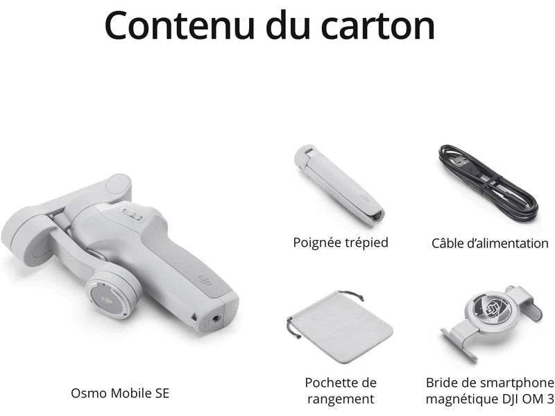 DJI Nacelle Intelligente Osmo Mobile SE